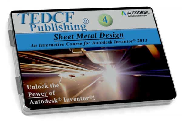 Autodesk Inventor 2013: Sheet Metal Design