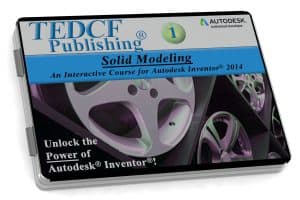 Autodesk Inventor 2014: Solid Modeling