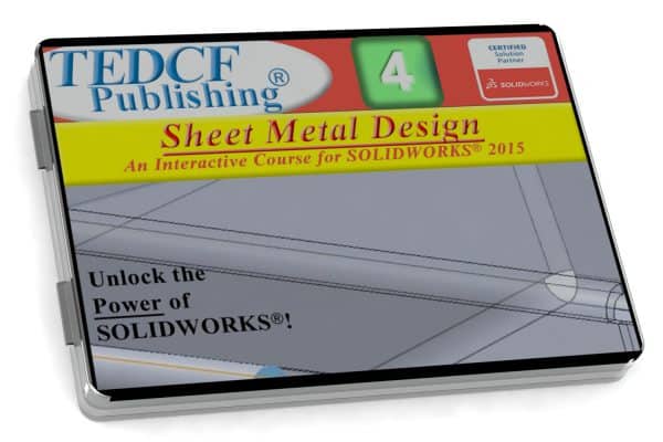 SolidWorks 2015: Sheet Metal Design