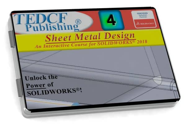 SolidWorks 2018: Sheet Metal Design