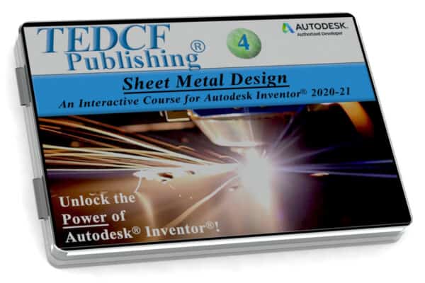 Autodesk Inventor 2020-2021: Sheet Metal Design