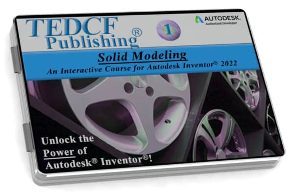 Autodesk Inventor 2022: Solid Modeling